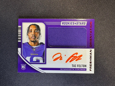 2025 Rookies & Stars Tai Felton RC Rookie Patch Auto #FO-TFN Vikings #d 30/99