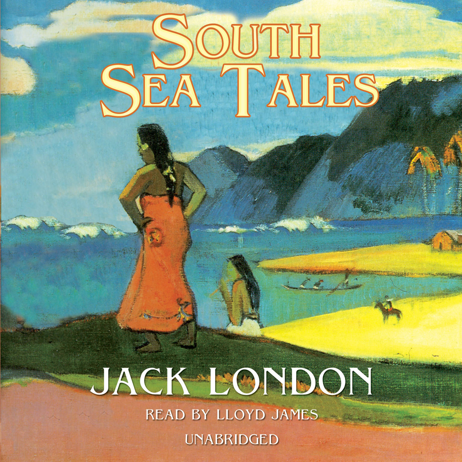 South Sea Tales by Jack London 2013 Unabridged CD 9781441718273