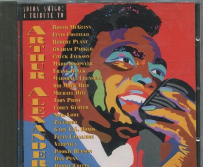 CD Adios Amigo - The Music of Arthur Alexander - feat Robert Plant Roger McGuinn
