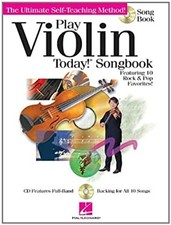 Play Violin Today Songbook : The Ultimate Self-Teaching Method C