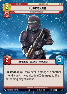 2X-Crosshair - Filled With Doubt - Hyperspace-SWU06-Secrets of Power-Star Wars U