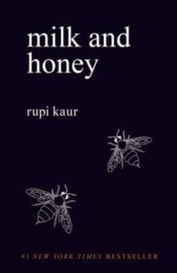 Milk and Honey - Paperback By Kaur, Rupi - GOOD