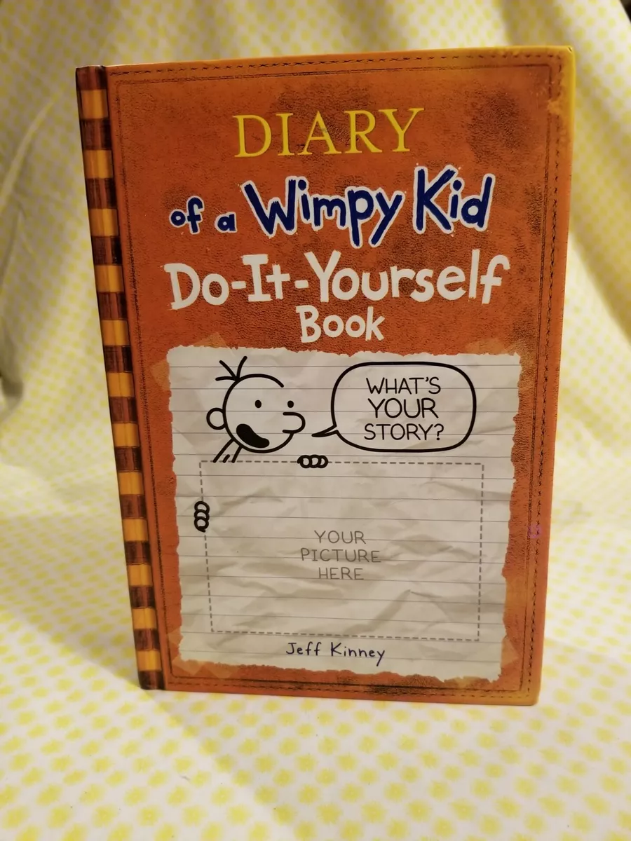 Diary of a Wimpy Kid: Do-It-Yourself Book : Kinney, Jeff