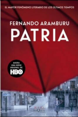 Patria by FERNANDO ARAMBURU Spanish Book