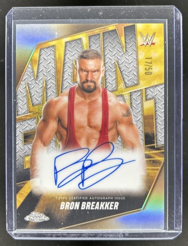 2025 Topps Chrome WWE Bron Breakker Main Event Auto Gold Refractor #/50