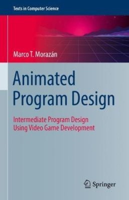 Animationsprogrammgestaltung: Fortgeschrittenenprogrammgestaltung mit Videospiel