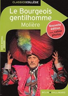 Le Bourgeois gentilhomme - Nouvelle edition avec cahier ... | Buch | Zustand gut