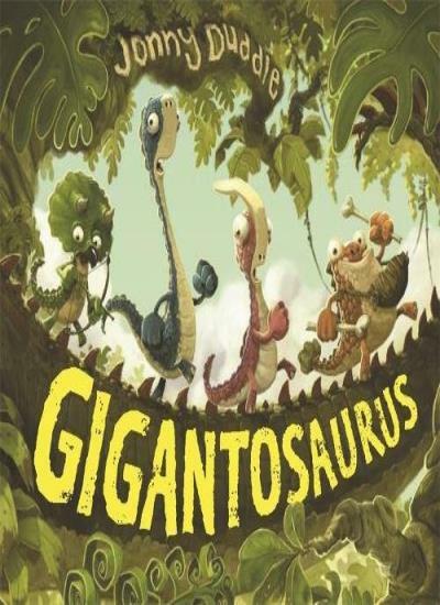 Gigantosaurus (Jonny Duddle),Jonny Duddle- 9781783703166