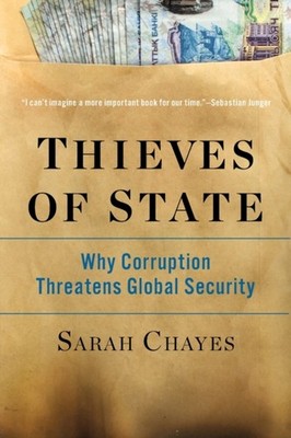 THIEVES OF STATE by Sarah Carnegie Endowment Chayes Paperback Self Help Business