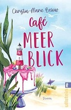 Café Meerblick  von Below, Christin-Marie | ...