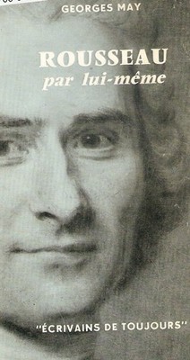 Rousseau Par Lui-Meme, Georges May, Good Book