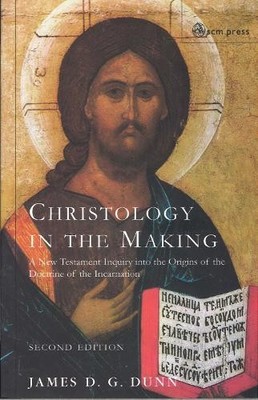 James D.G. Dunn Christology in the Making (Taschenbuch)