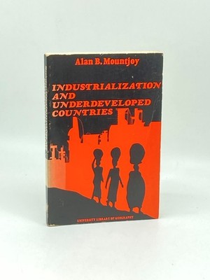 Industrialization and Underdeveloped Countries