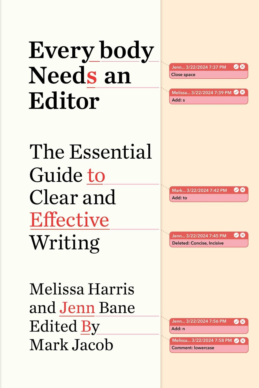 Everybody Needs an Editor: The Essential Guide to Clear and Effective Writing - Image 6