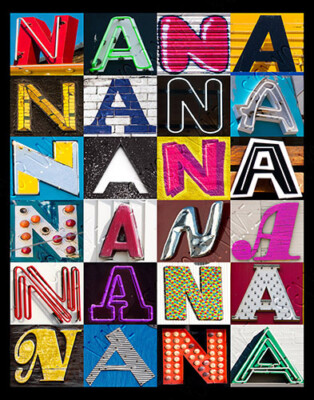 NANA Name Poster featuring photos of actual sign letters