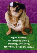 Dog Wearing Sunglasses and Fur Coat Funny  Humorous Birthday Card for Her