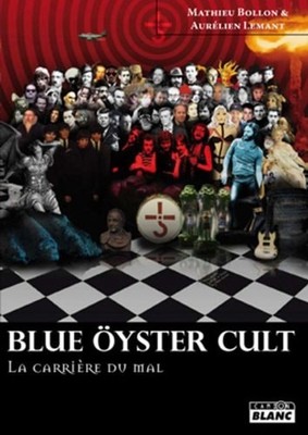 BLUE OYSTER CULT - La carriere du mal: La carrière du mal, Bollon A Lemant, M, V