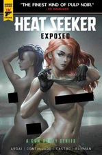 Heat Seeker Exposed A Gun Honey Series #3 (Of 4) Cover G Kendrick Lim Nude Polyb