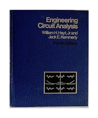 Engineering Circuit Analysis, Hayt, William H.; Kemmerly, Jack E.
