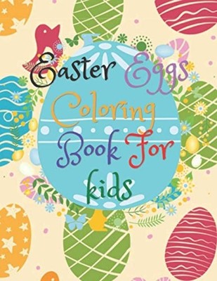 Easter Eggs Coloring Book for Kids Great Sized Coloring -  NEW RIDA. AID 2021-01