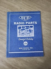 BUD Radio Parts General Catalog Cleveland Ohio  Catalog No. 240 