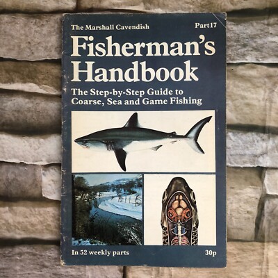 Marshall Cavendish Fisherman's Handbook (1978) Fishing Guide Issue #17