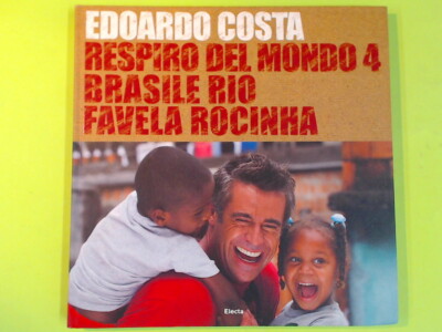 ATEM DER WELT 4 BRASILIEN RIO FAVELA ROCINHA EDOARDO COSTA ELECTA