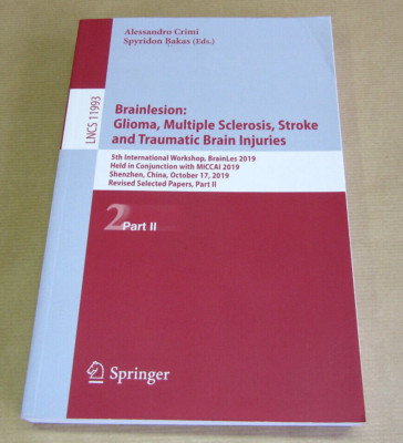Brainlesion: Glioma, Multiple Sclerosis, Stroke and Traumatic Brain Injuries | P