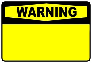 Personalised Custom Warning Sign Self Adhesive Warning Sticker