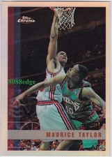 1997-98 TOPPS CHROME ROOKIE CARD REFRACTOR: MAURICE TAYLOR #212 CLIPPERS RC