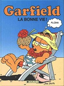 Garfield - La bonne vie ! Relié - 15 janvier 2000 von Ji... | Buch | Zustand gut