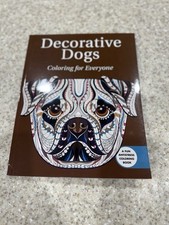 Decorative Dogs Coloring for Everyone An Anti-Stress Coloring Book Fun