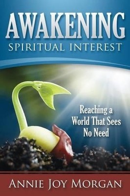 Annie Joy Morgan Awakening Spiritual Interest (Taschenbuch)