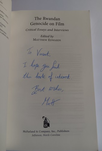 The Rwandan Genocide on Film : Critical Essays Matthew Edwards Signed 2018 - Imagen 2 de 9