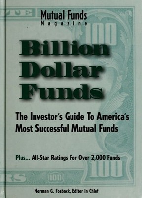 Billion Dollar Funds by Fosback, Norman G, Good Book