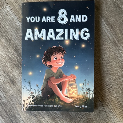 #ad #ad Mary Allan You Are 8 and Amazing Paperback Juvenile Fiction Courage Ages 9 12 $18.99