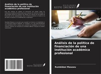 Rumbidzai Masawu | AnáLisis De La PolíTica De FinanciacióN De Una InstitucióN...