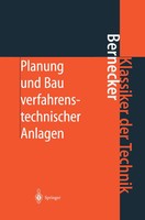 Planung Und Bau Verfahrenstechnischer Anlagen Gerhard Bernecker Taschenbuch Xvii