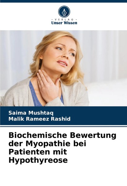 Biochemische Bewertung Der Myopathie Bei Patienten Mit Hypothyreose Taschenbuch-image
