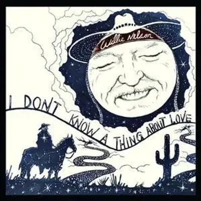 I Don't Know A Thing About Love: The Songs of Harl | Willie Nelson | Englisch