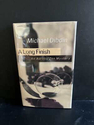 Signed 1st Long Finish: An Aurelio Zen Mystery Michael Dibdin HC Mylar DJ 1998