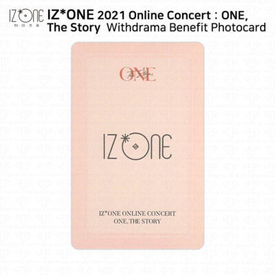 IZ*ONE 2021 Online Concert One The Story withdrama Benefit