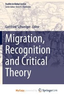 Migration, Recognition And Critical Theory Gottfried Schweiger Taschenbuch Xi