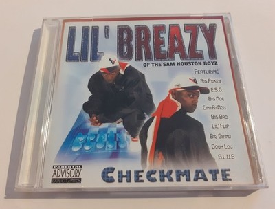 Lil' Breazy - Checkmate CD E.S.G. Lil Flip Big Pokey South Gangsta Rap