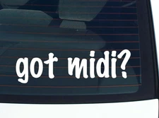 got midi? CAR DECAL BUMPER STICKER VINYL FUNNY JOKE WINDOW