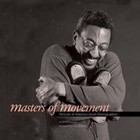 Masters of Movement: Portraits of America's Great Choreographers by Smithsonian Books(Paperback / softback)