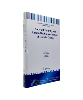 National Security and Human Health Implications of Climate Change