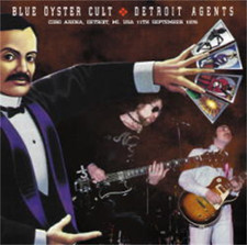 BLUE OYSTER CULT - DETROIT AGENTS 2CD 