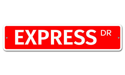 5950 SS Express 4'' x 18'' Novelty Street Sign Aluminum