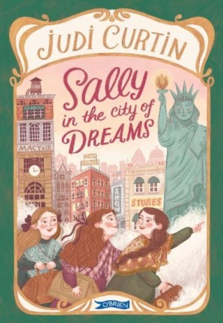Sally in the City of Dreams by Judi Curtin (Paperback Book)